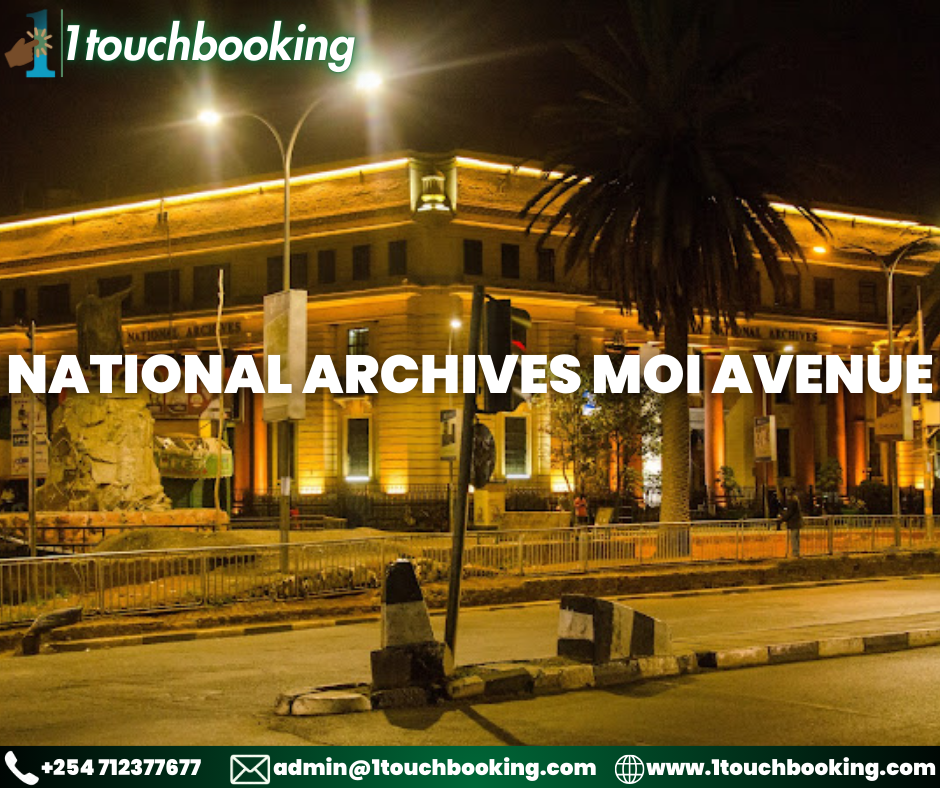 NATIONAL ARCHIVES MOI AVENUE